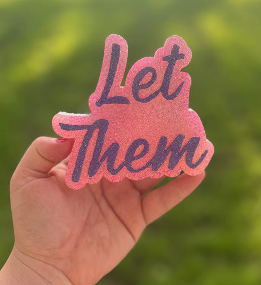Let Them